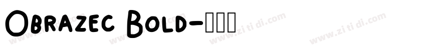Obrazec Bold字体转换